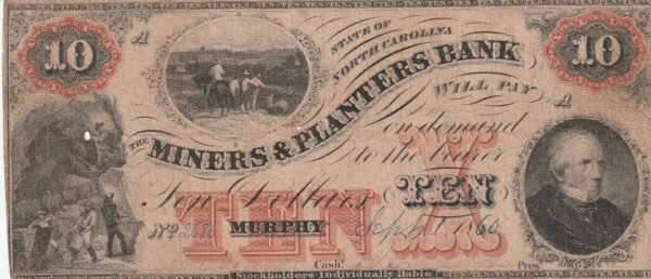 Estados Unidos USA-P-State Of North Carolina, Miners & Planters Bank, 10$, 1860, Nº.- 2686, Look Scand, F+