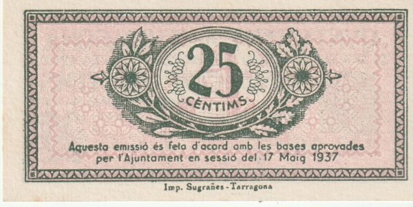 España ESP-P- Ayuntamiento de Tarragona, 25 Ctmos., 18-Mayo-1937, Look Scand, UNC