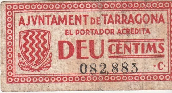 España ESP-P- Ayuntamiento de Tarragona, 10 Ctms., 4-Diciembre-1937, Look Scand, Very Fine